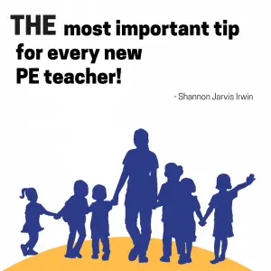 #1 Tip for new PE teachers