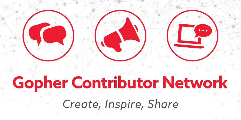 Gopher Contributor Network Advice and Guidelines 1 GS Gopher Contributor Network